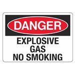 Danger Explosive Gas No Smoking - 10" x 14" Sign